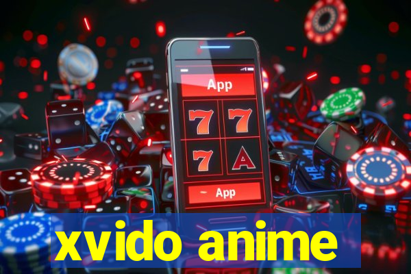 xvido anime